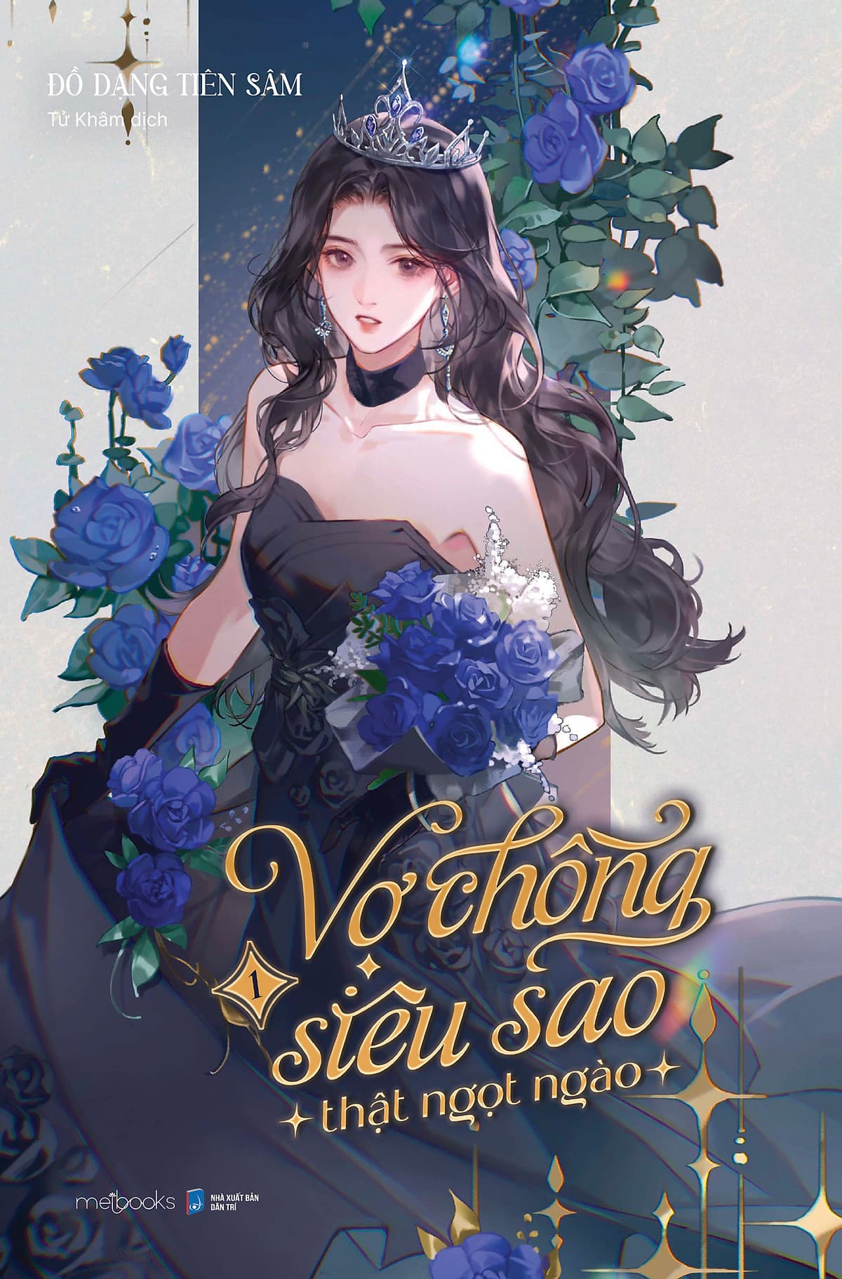 Bìa sách Vợ Chồng Siêu Sao Thật Ngọt Ngào (Tập 1)