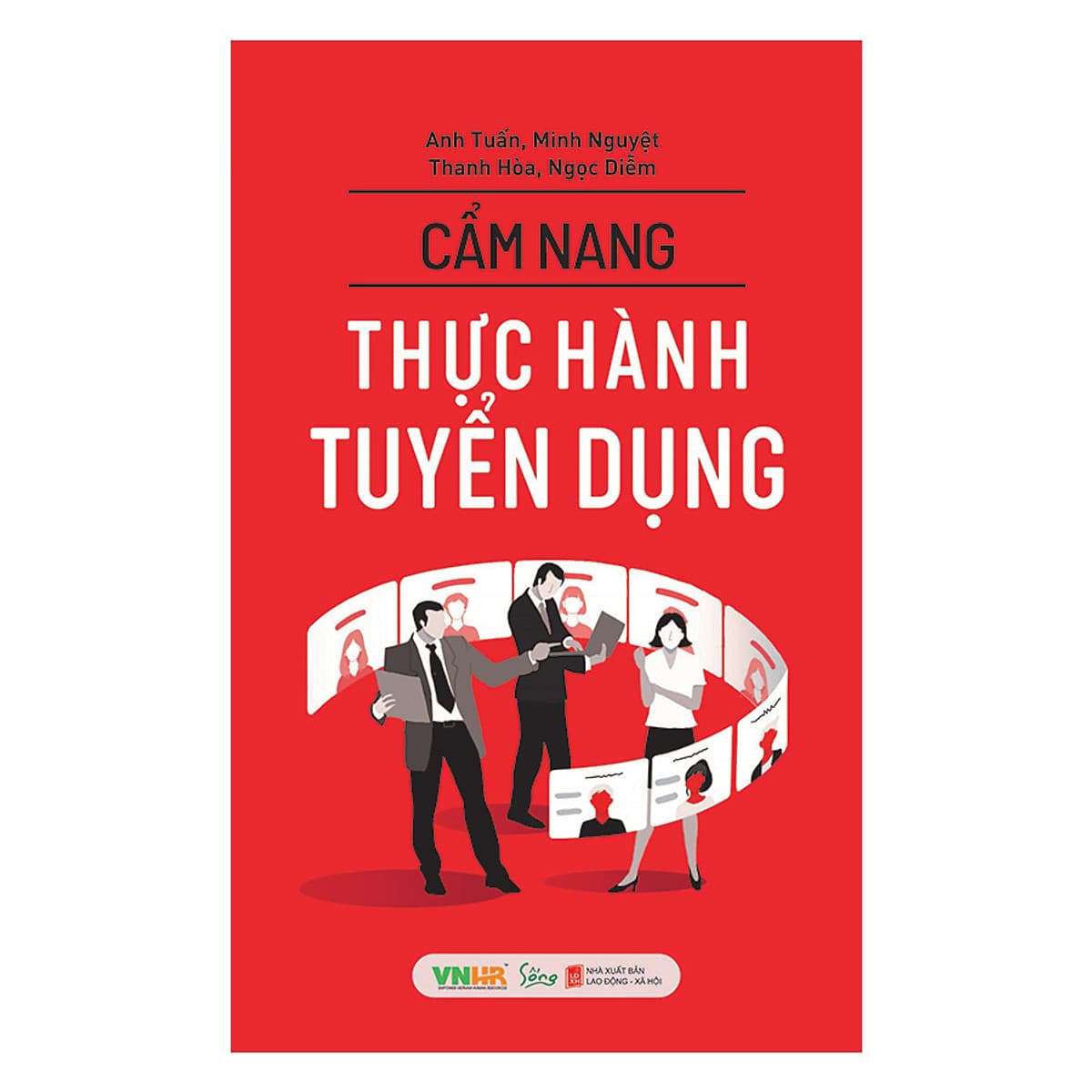 Bìa sách Cẩm Nang Thực Hành Tuyển Dụng