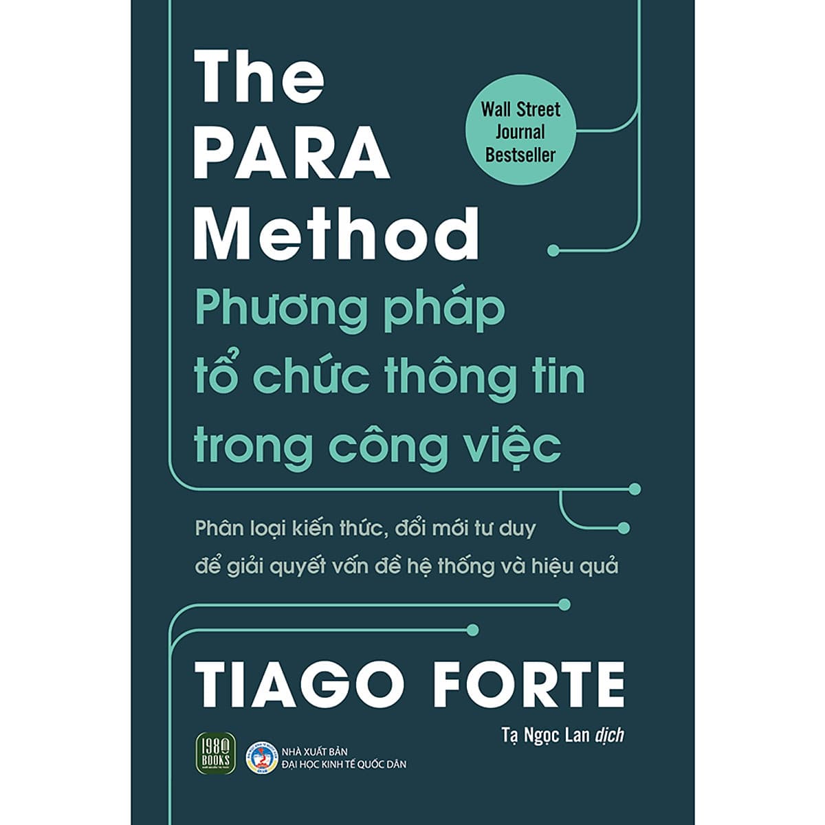 Bìa sách The PARA Method - Phương Pháp Tổ Chức Thông Tin Trong Công Việc