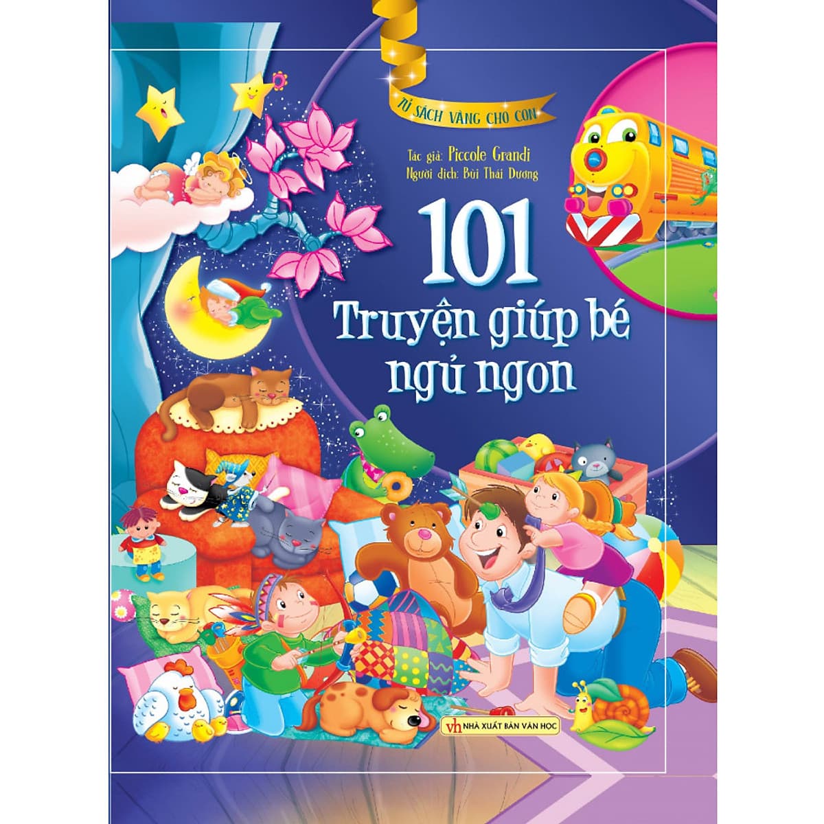Bìa sách Tủ Sách Vàng Cho Con - 101 Truyện Giúp Bé Ngủ Ngon