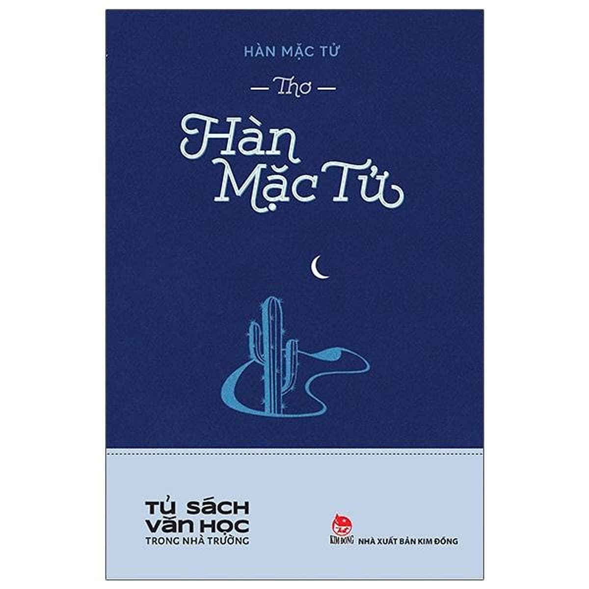 Bìa sách Thơ Hàn Mặc Tử - Văn Học Trong Nhà Trường
