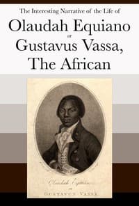 Bìa sách The Interesting Narrative of the Life of Olaudah Equiano, Or Gustavus Vassa, The African: Written By Himself
