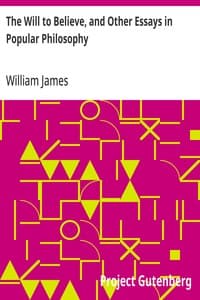 Bìa sách The Will to Believe, and Other Essays in Popular Philosophy