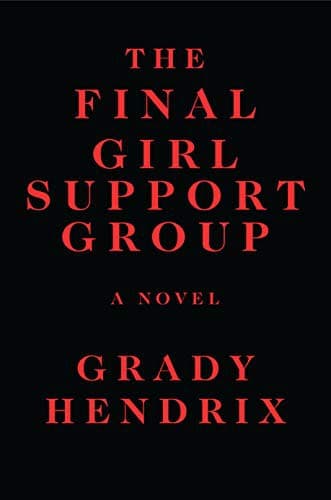 Bìa sách The Final Girl Support Group