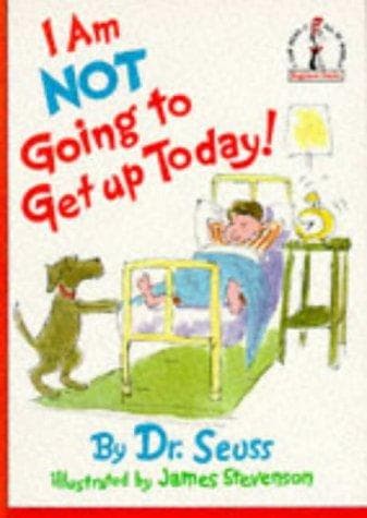 Bìa sách I am not going to get up today!