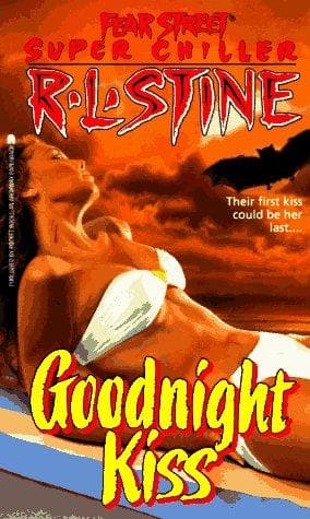 Bìa sách Fear Street Super Chiller - Goodnight Kiss