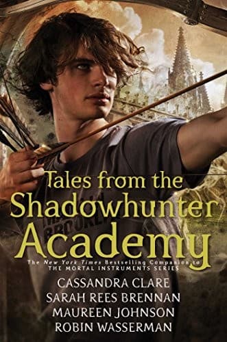 Bìa sách Tales from the Shadowhunter Academy