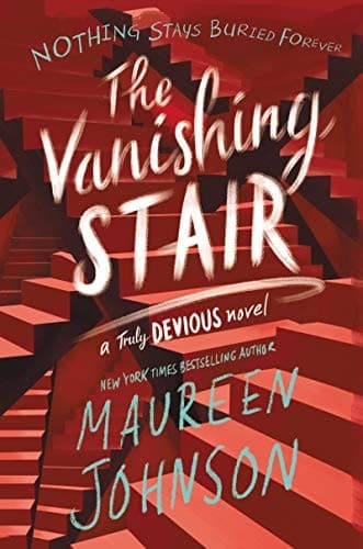 Bìa sách The Vanishing Stair (Truly Devious Book 2)