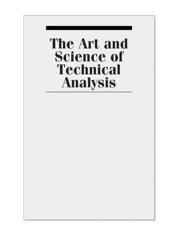 Bìa sách The art and science of technical analysis