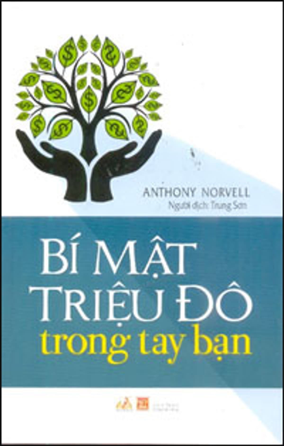 Bìa sách Bí Mật Triệu Đô Trong Tay Bạn