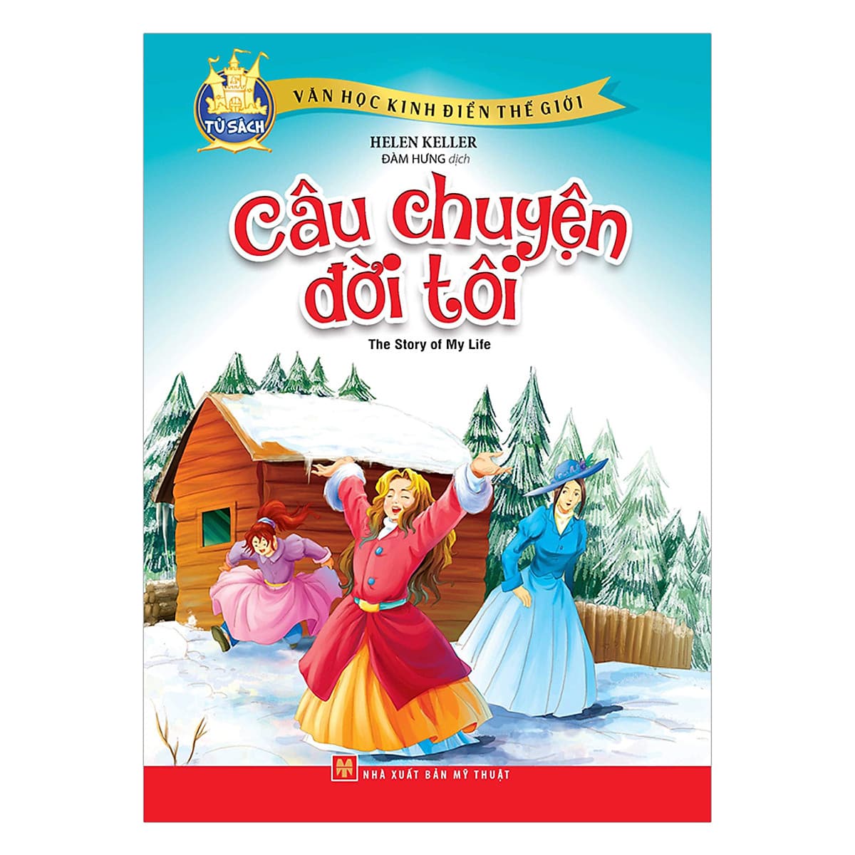 Bìa sách Câu Chuyện Đời Tôi