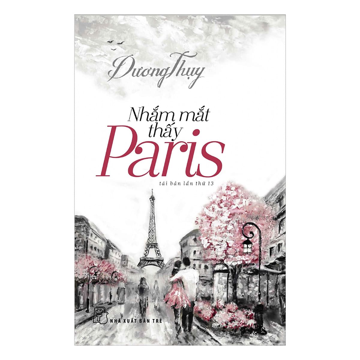 Bìa sách Nhắm Mắt Thấy Paris