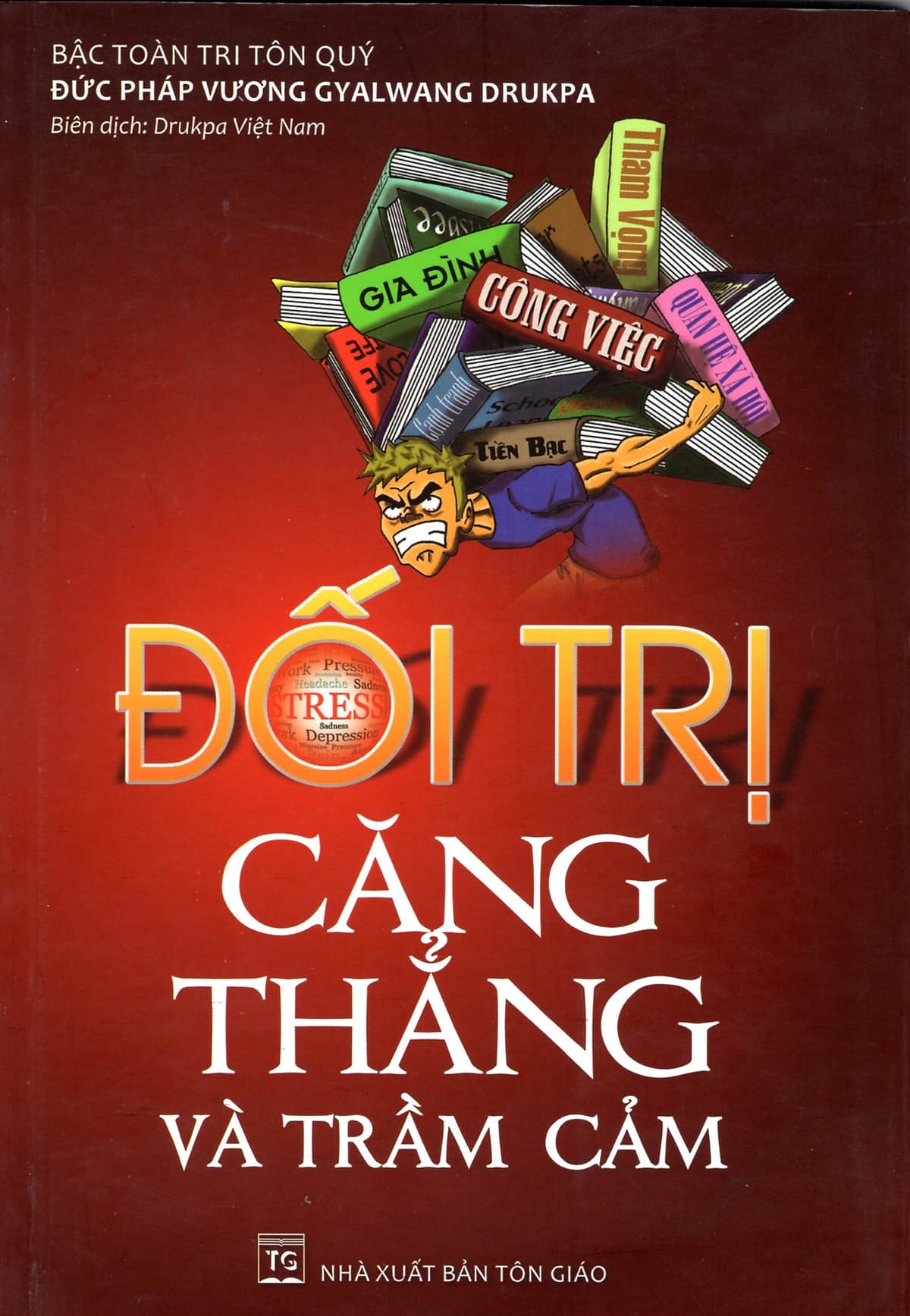 Bìa sách Đối Trị - Căng Thẳng Và Trầm Cảm