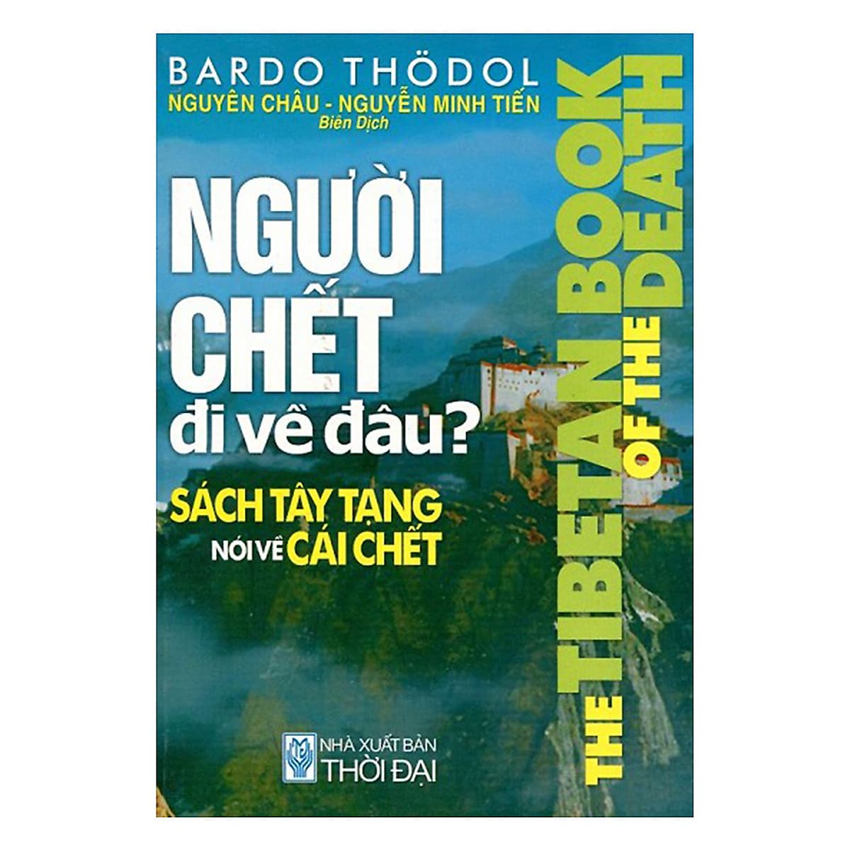 Bìa sách Người Chết Đi Về Đâu?