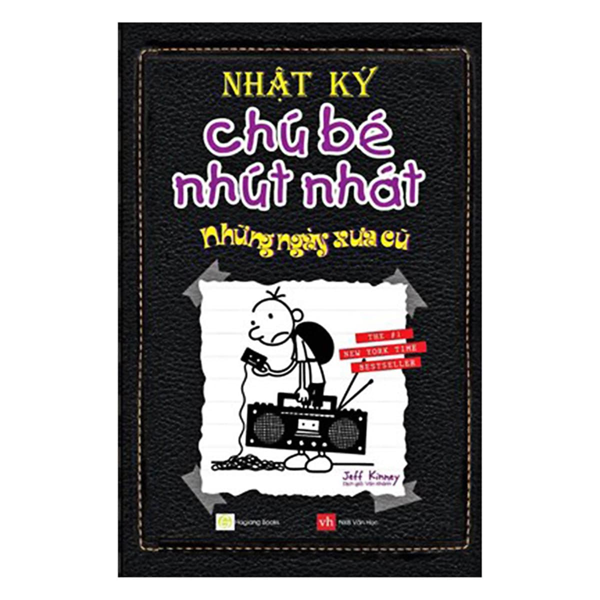 Bìa sách Nhật Ký Chú Bé Nhút Nhát Tập 10: Những Ngày Xưa Cũ