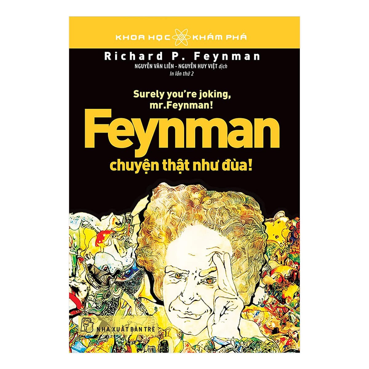 Bìa sách Feynman Chuyện Thật Như Đùa