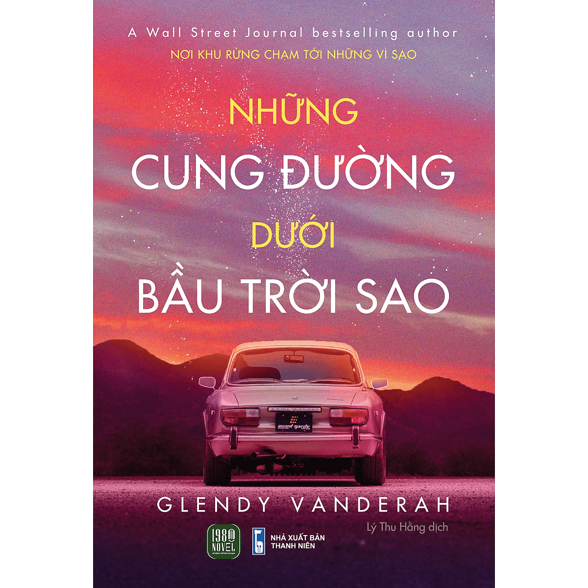 Bìa sách Những Cung Đường Dưới Bầu Trời Sao