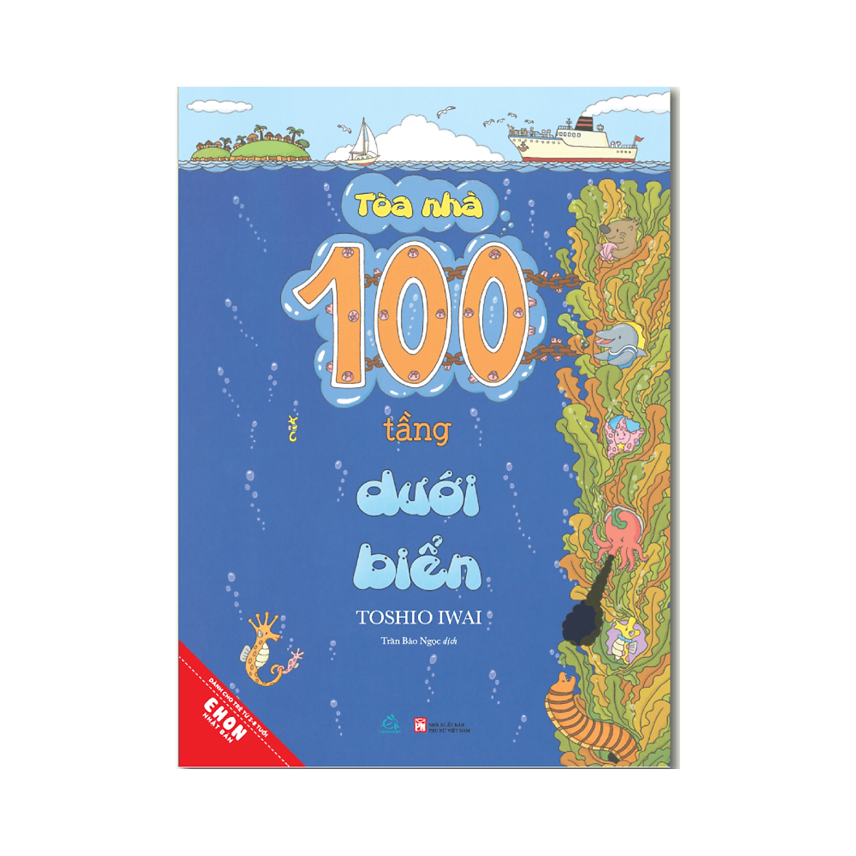 Bìa sách Tòa Nhà 100 Tầng Dưới Biển