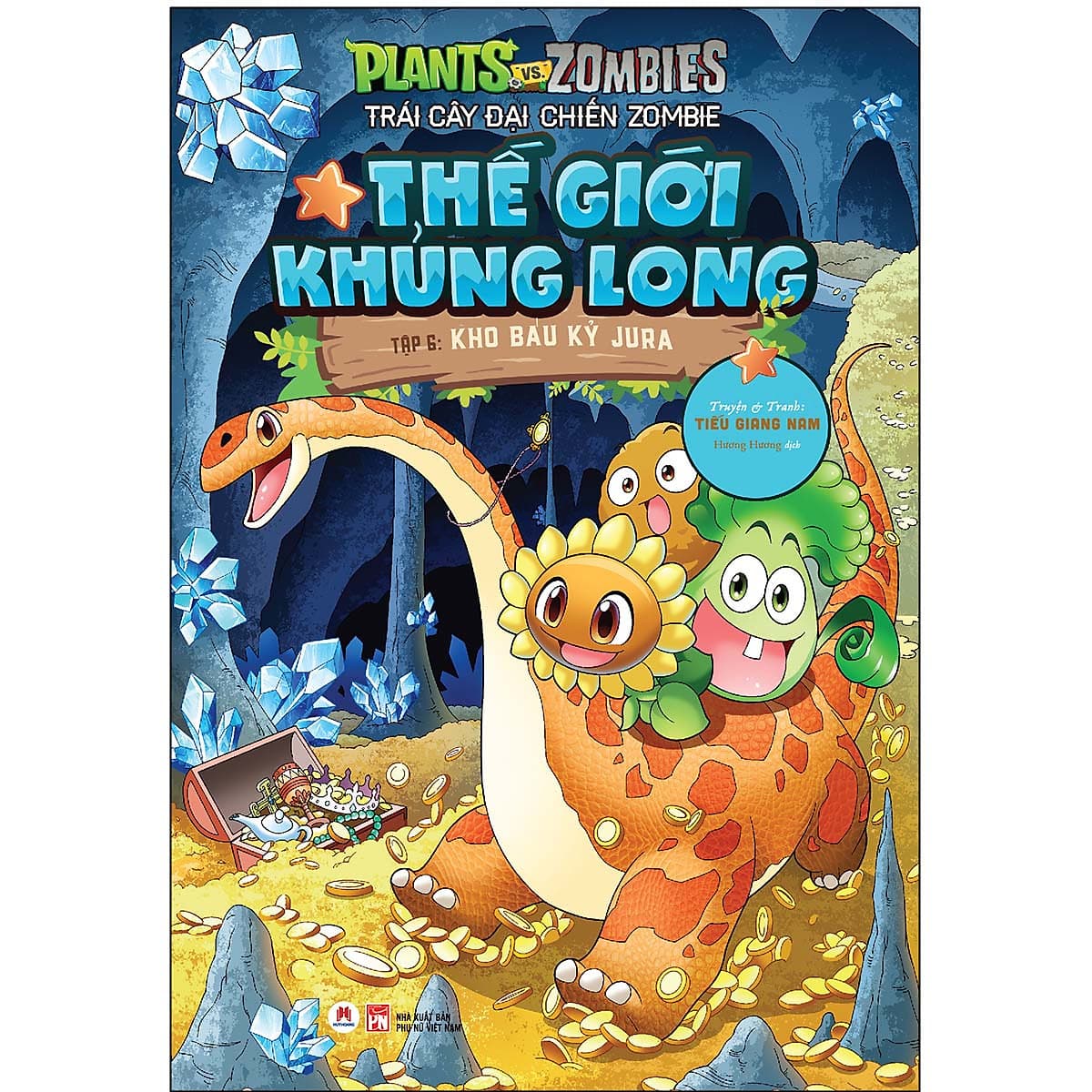 Bìa sách Trái Cây Đại Chiến Zombie-Thế Giới Khủng Long - Tập 6: Kho Báu Kỷ Jura