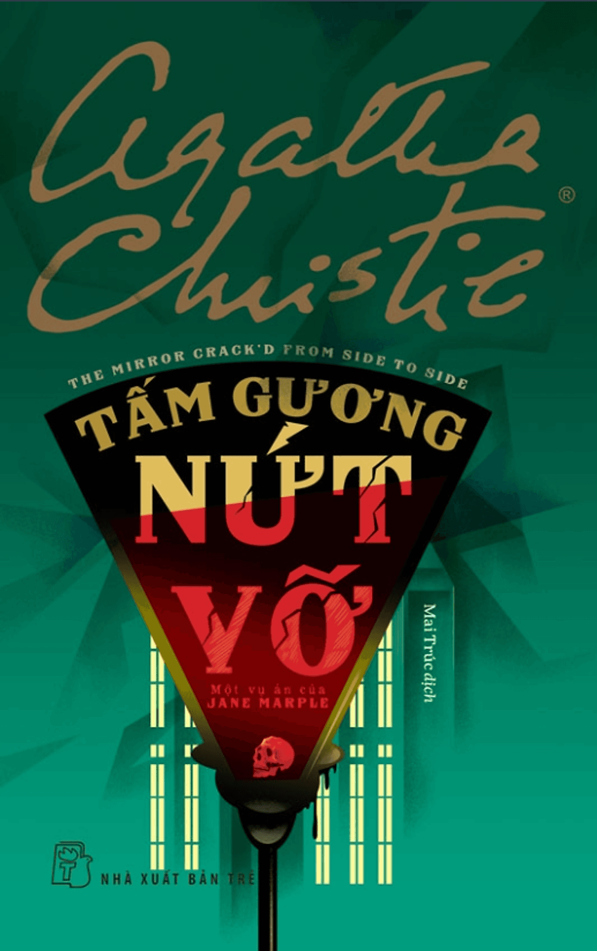 Bìa sách Agatha Christie. Tấm gương nứt vỡ: Một vụ án của Jane Marple