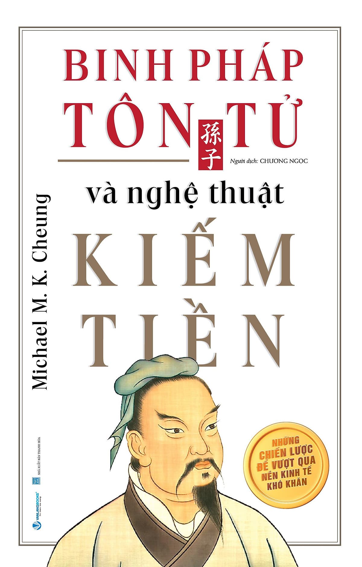Bìa sách Binh Pháp Tôn Tử Và Nghệ Thuật Kiếm Tiền -Tái Bản