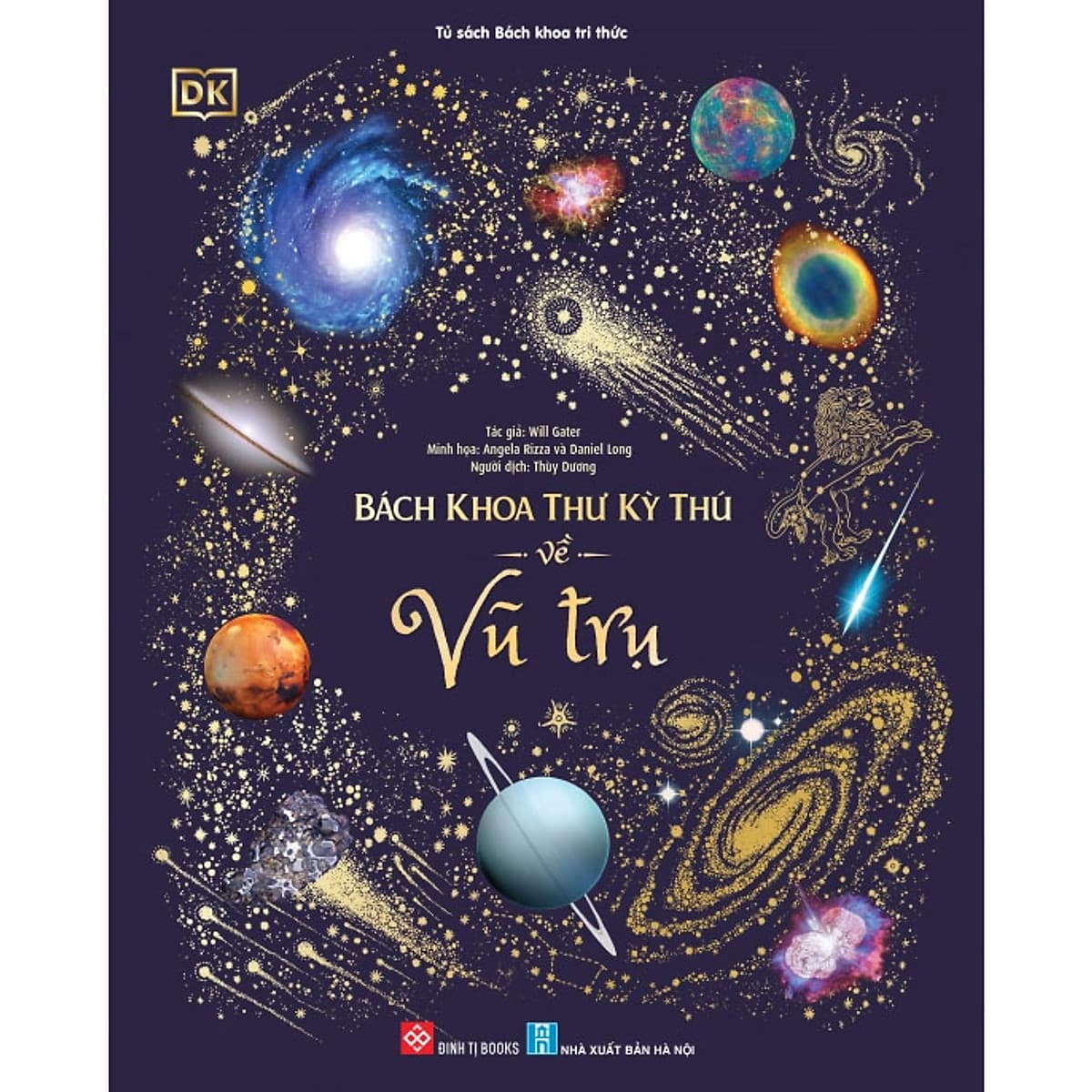 Bìa sách Bách Khoa Thư Kỳ Thú Về Vũ Trụ