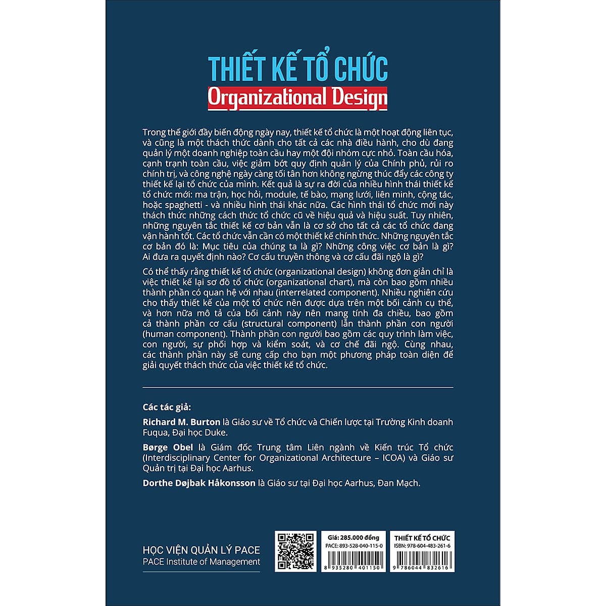 Bìa sách Thiết Kế Tổ Chức (Organizational Design) - Richard M. Burton, Brge Obel, Dorthe Djbak Hkonsson