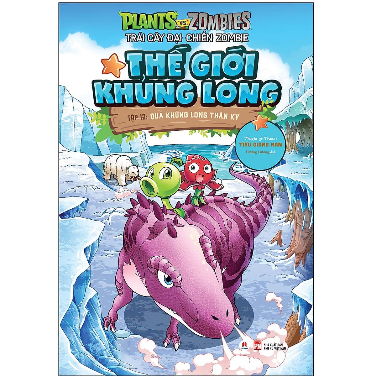 Bìa sách Trái Cây Đại Chiến Zombie-Thế Giới Khủng Long - Tập 12: Quả Khủng Long Thần Kỳ