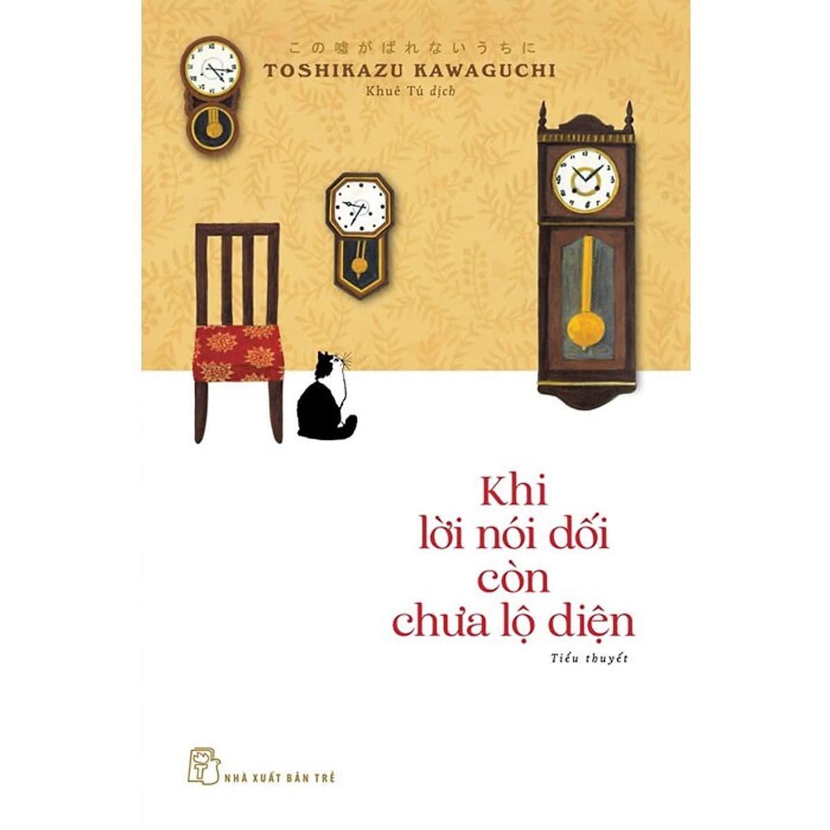 Bìa sách KHI LỜI NÓI DỐI CÒN CHƯA LỘ DIỆN - Toshikazu Kawaguchi - Khuê Tú dịch