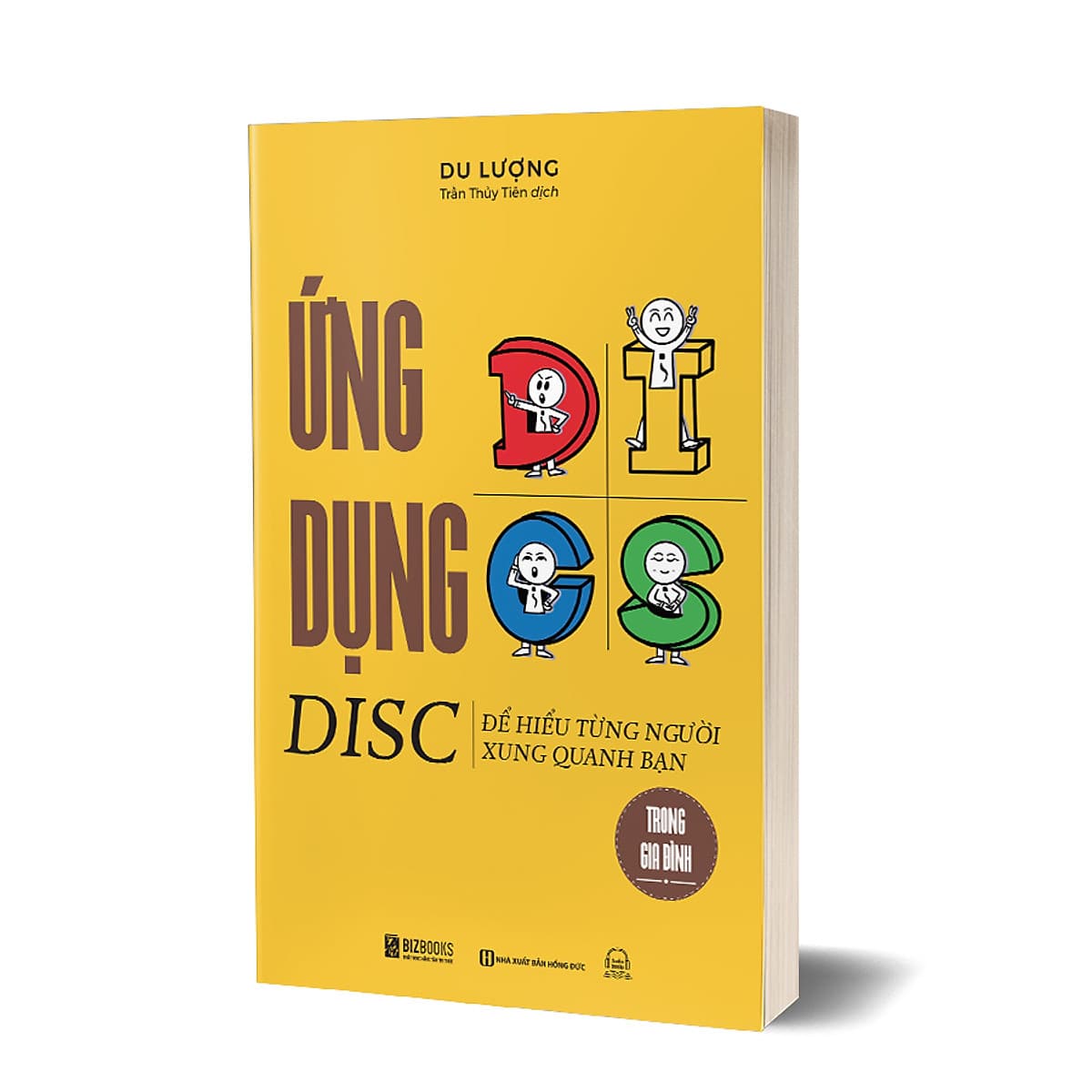 Bìa sách Ứng dụng DISC để hiểu từng người xung quanh bạn trong gia đình