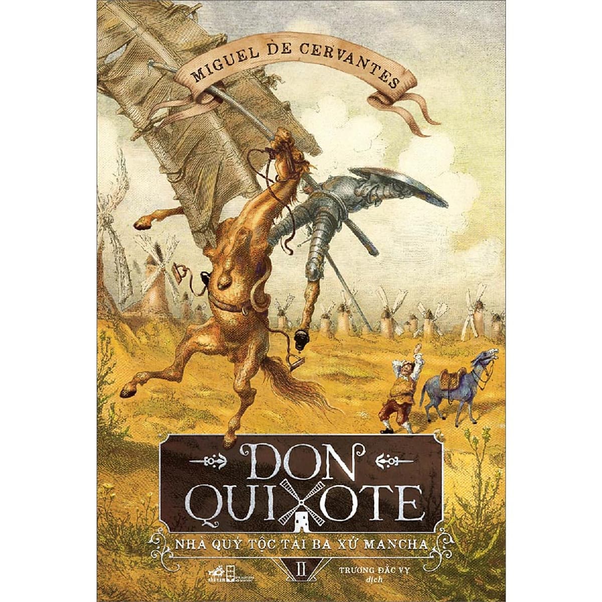 Bìa sách Don Quixote Nhà quý tộc tài ba xứ Mancha - Tập 2