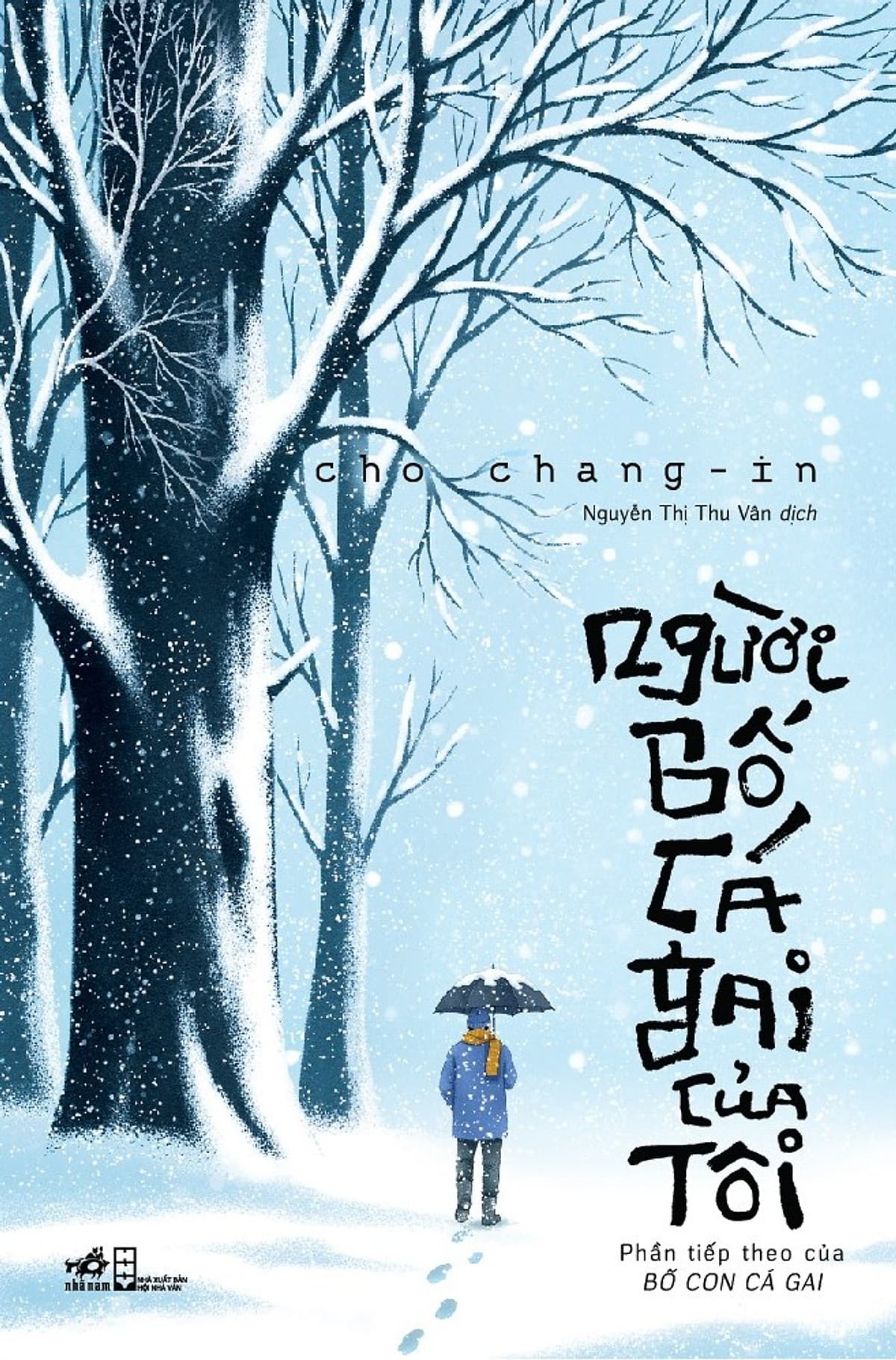 Bìa sách Người Bố Cá Gai Của Tôi (Bố con cá gai Phần 2)