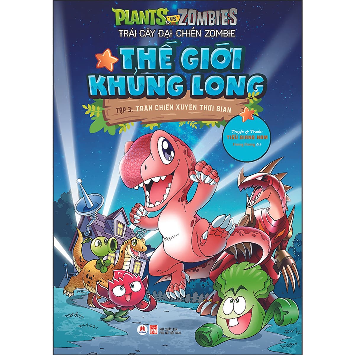 Bìa sách Trái Cây Đại Chiến Zombie - Thế Giới Khủng Long: Tập 3: Trận Chiến Xuyên Thời Gian