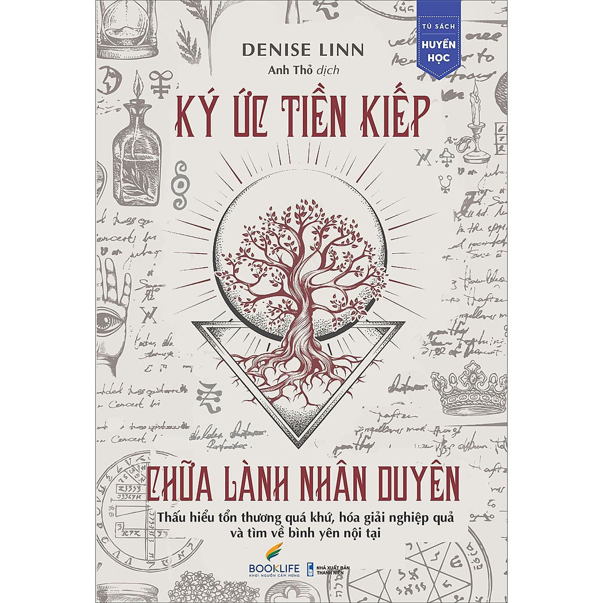Bìa sách Ký Ức Tiền Kiếp - Chữa Lành Nhân Duyên