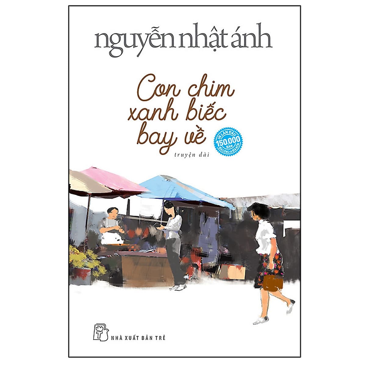 Bìa sách Con Chim Xanh Biếc Bay Về (Nguyễn Nhật Ánh)