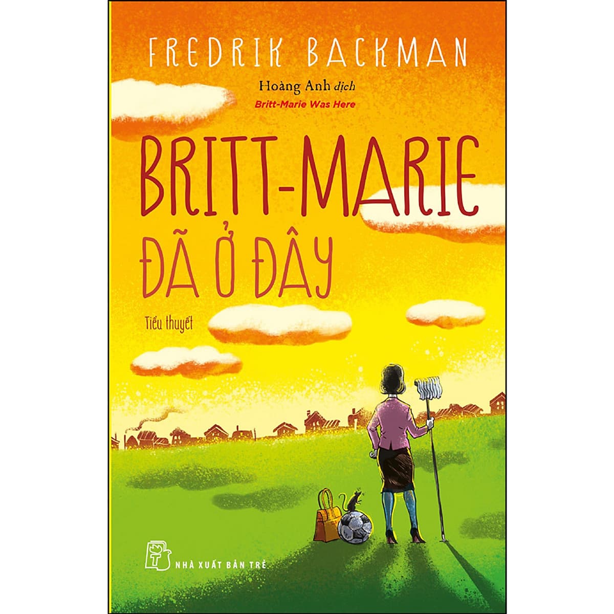 Bìa sách Britt-Marie Đã Ở Đây (Fredrid Backman)