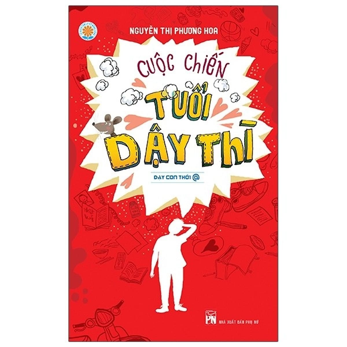 Bìa sách Cuộc Chiến Tuổi Dậy Thì
