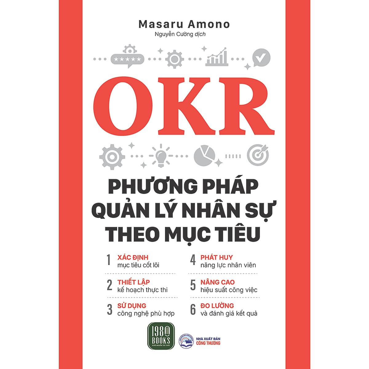 Bìa sách OKR - Phương Pháp Quản Lý Nhân Sự Theo Mục Tiêu
