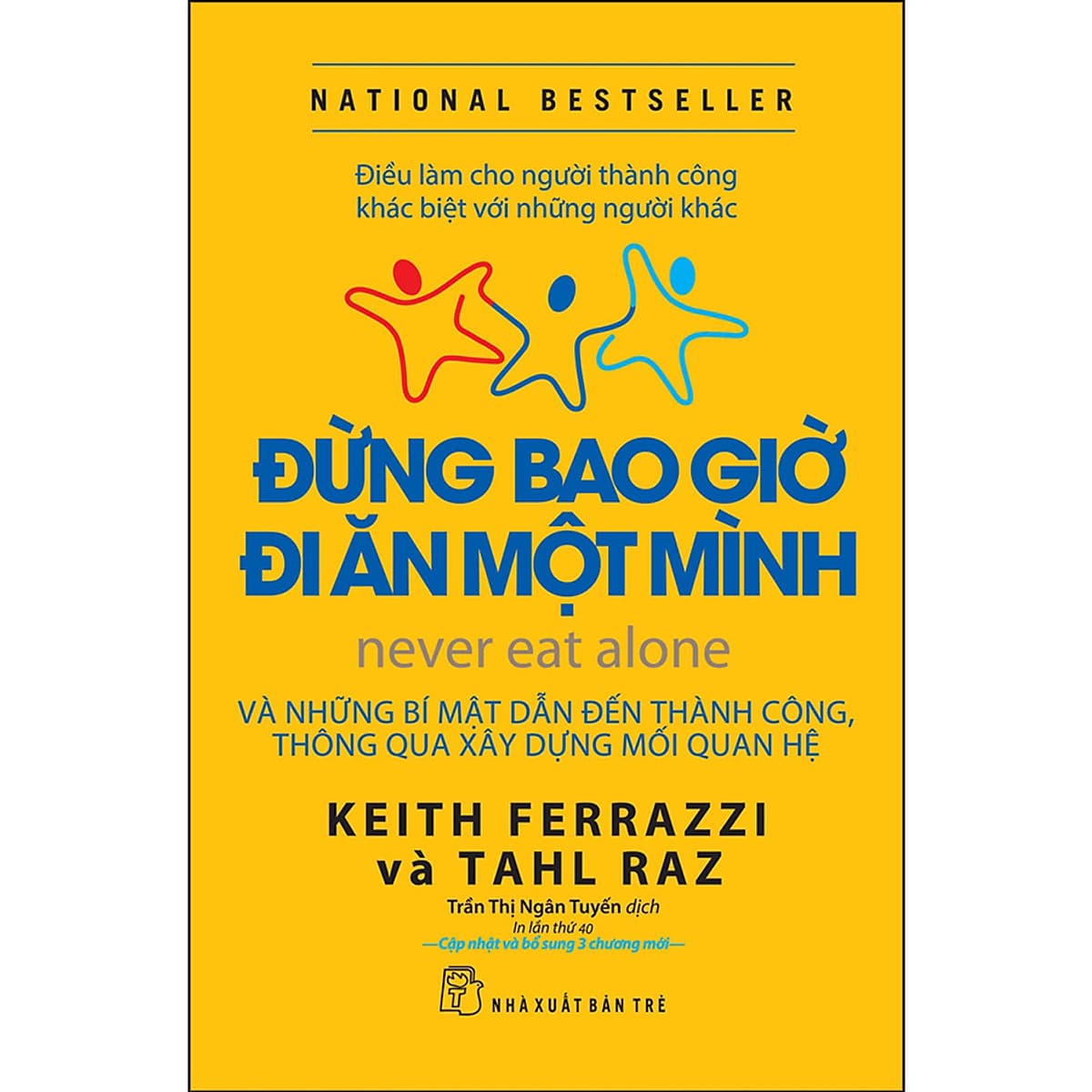 Bìa sách Đừng bao giờ đi ăn một mình