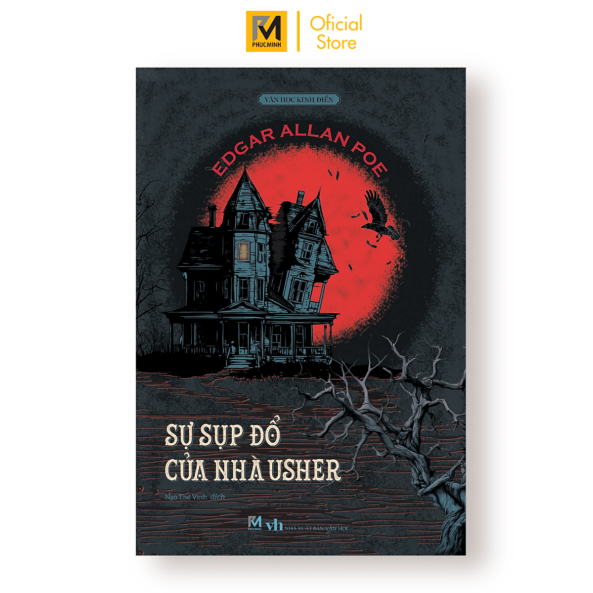 Bìa sách Sự Sụp Đổ Của Nhà Usher - Tuyển Tập Truyện Ngắn Kinh Dị - Edgar Allan Poe - Phuc Minh Books
