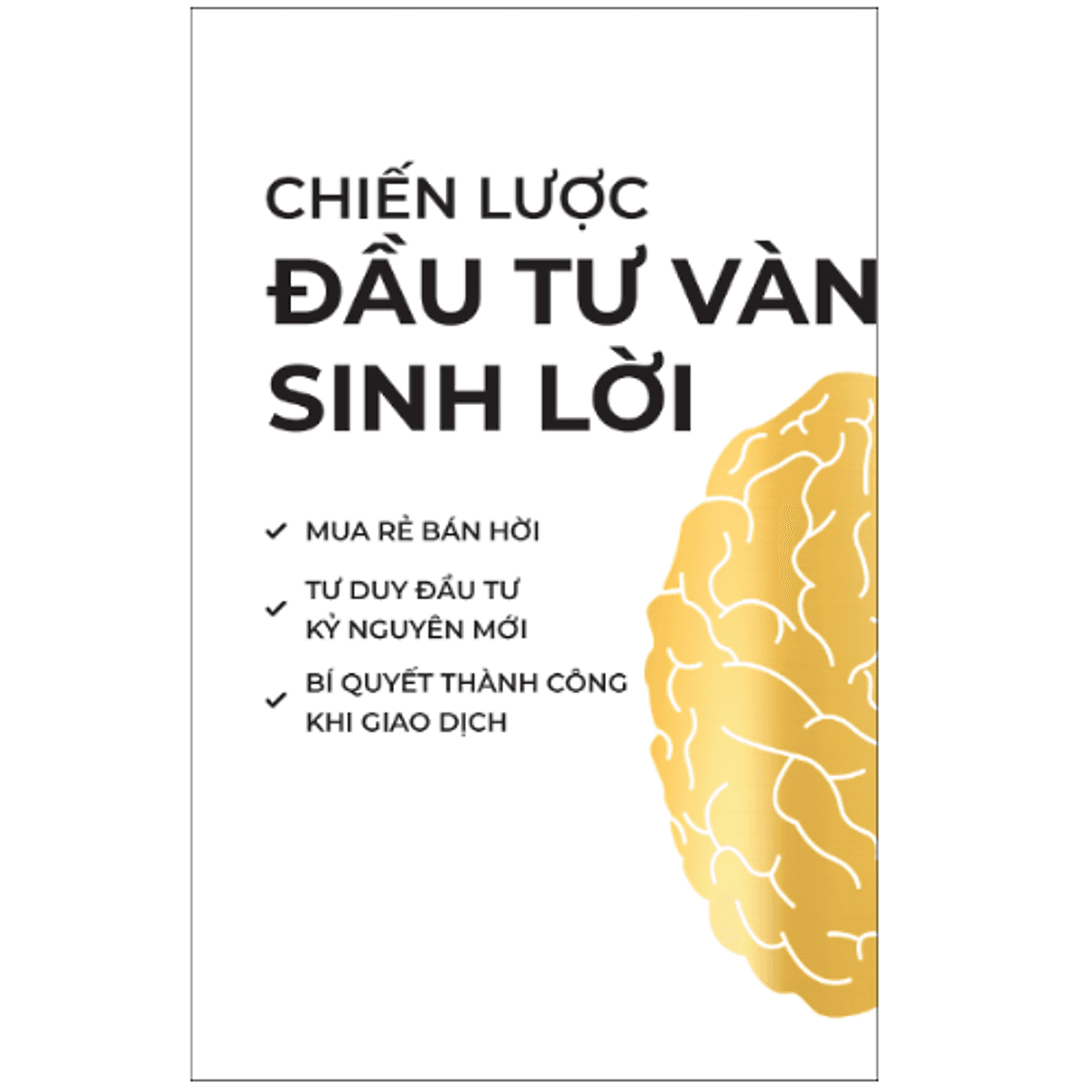 Bìa sách Chiến Lược Đầu Tư Vàng Sinh Lời