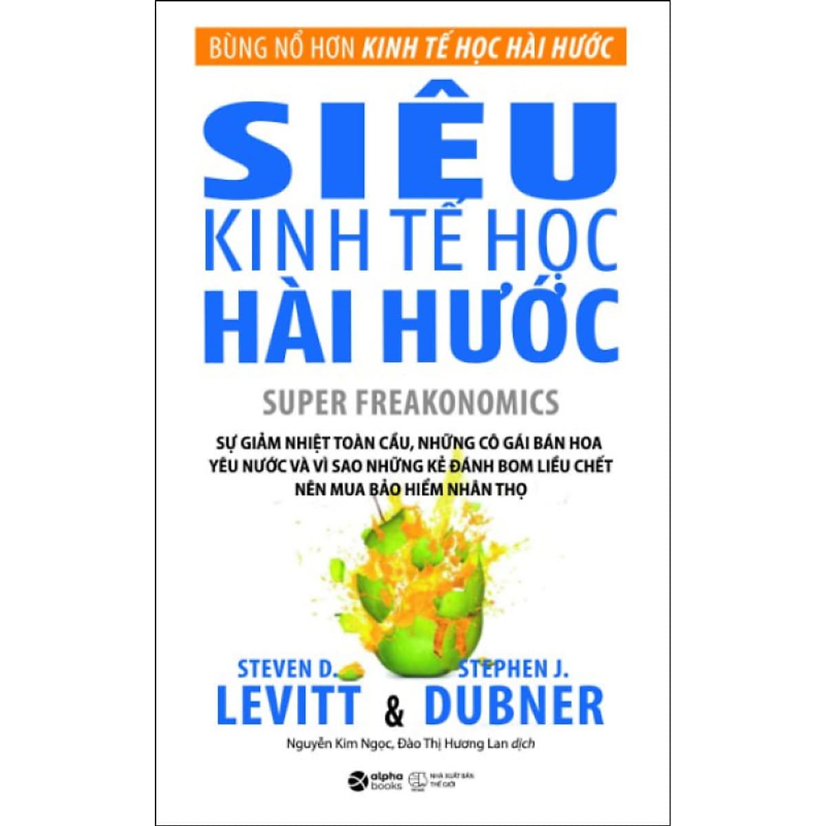 Bìa sách Siêu Kinh Tế Học Hài Hước