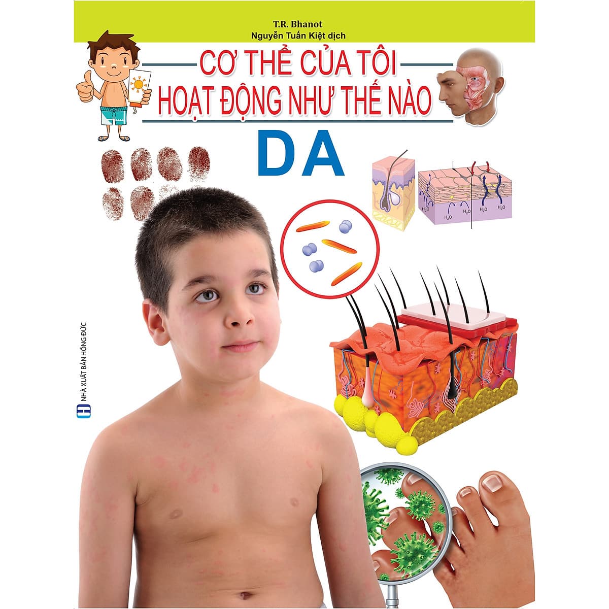 Bìa sách Cơ Thể Của Tôi Hoạt Động Như Thế Nào - Da