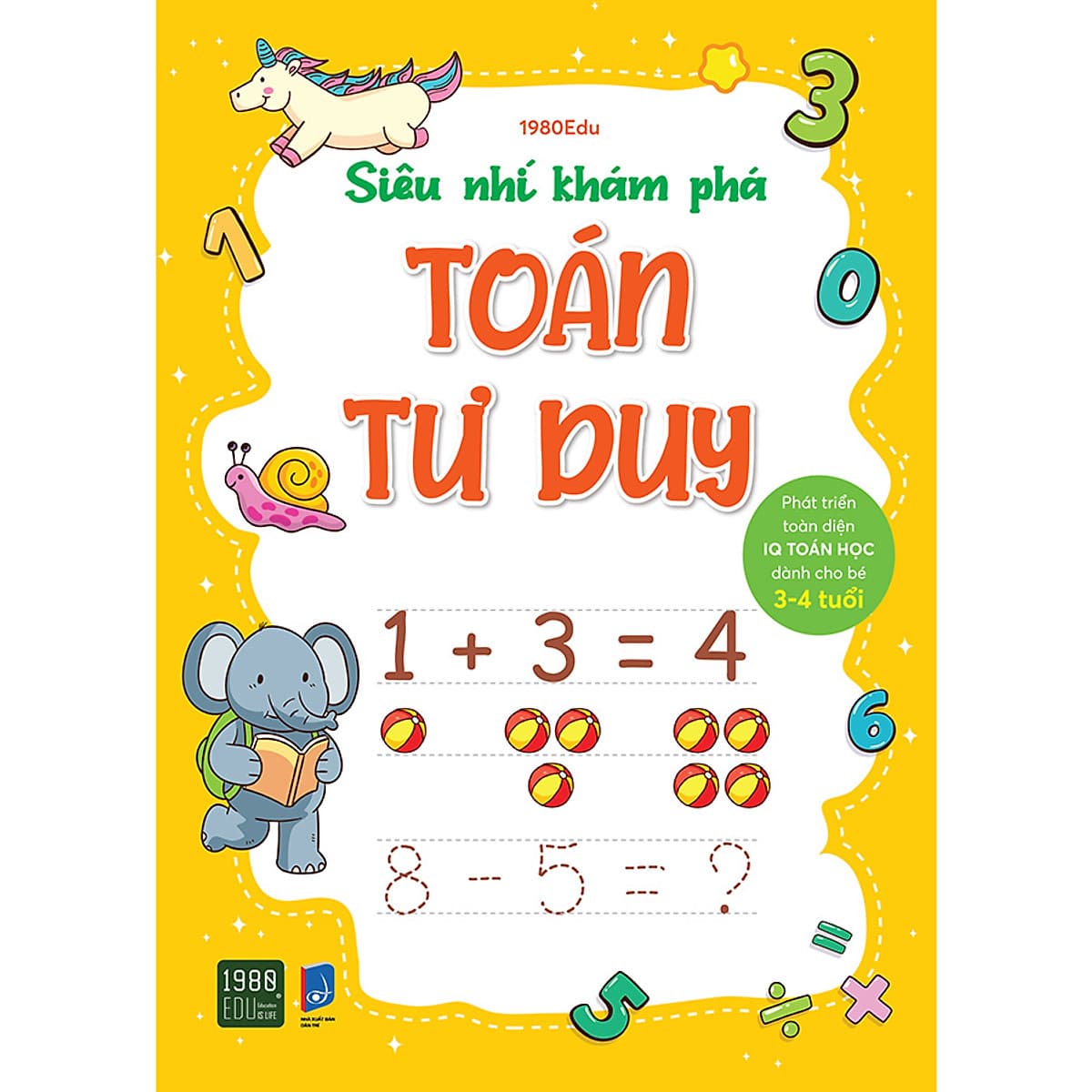 Bìa sách Siêu Nhí Khám Phá Toán Tư Duy (Dành Cho Bé Từ 3-4 Tuổi)