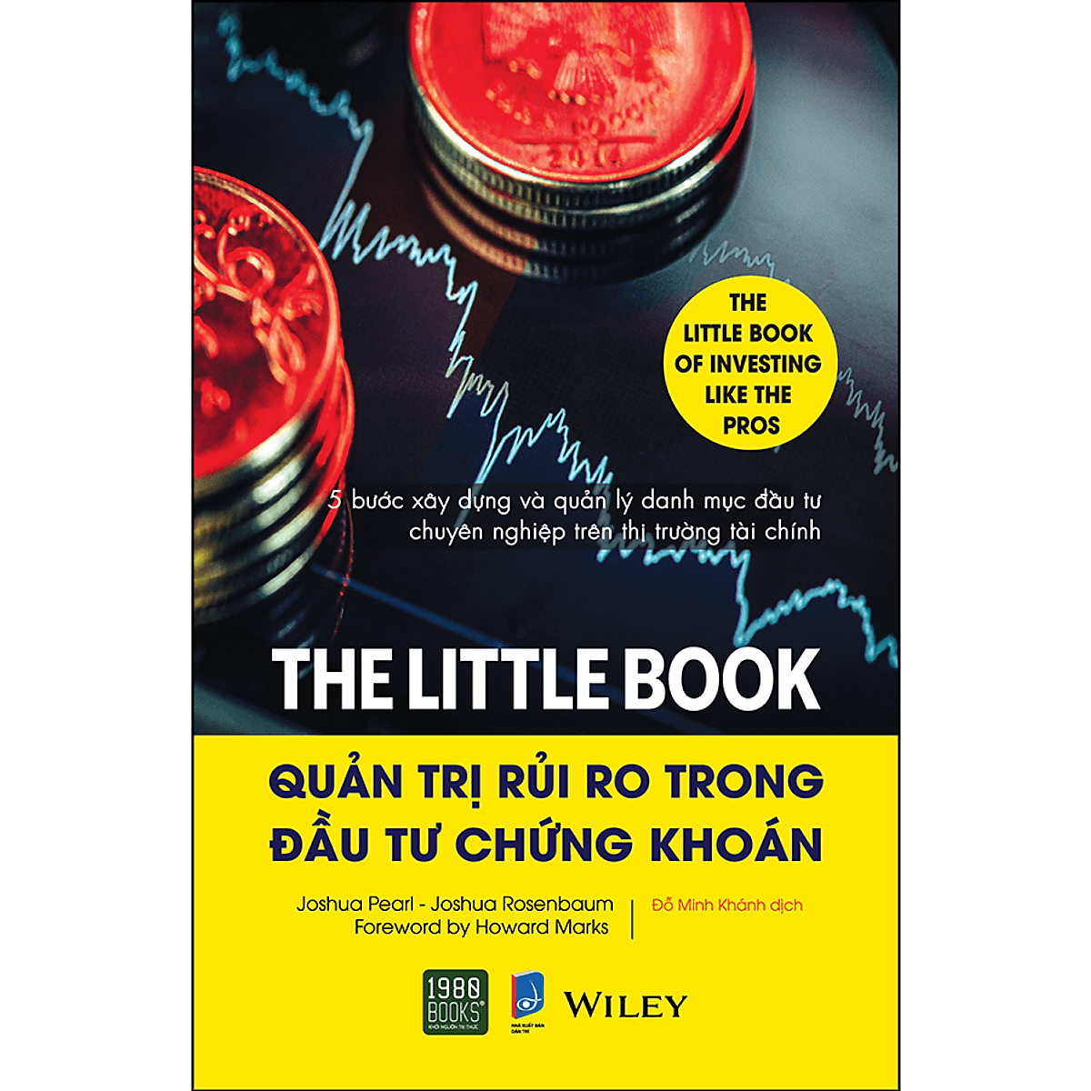 Bìa sách THE LITTLE BOOK - Quản Trị Rủi Ro Trong Đầu Tư Chứng Khoán