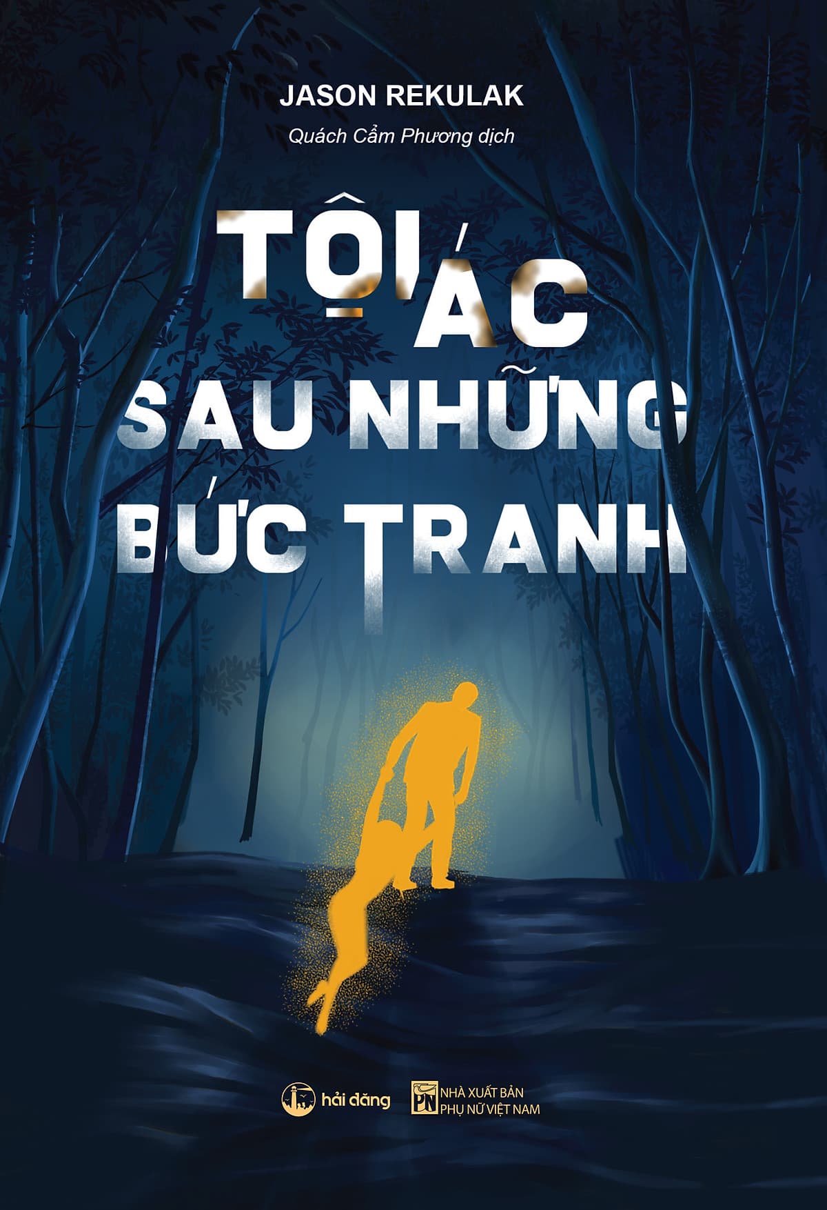 Bìa sách Tội Ác Sau Những Bức Tranh