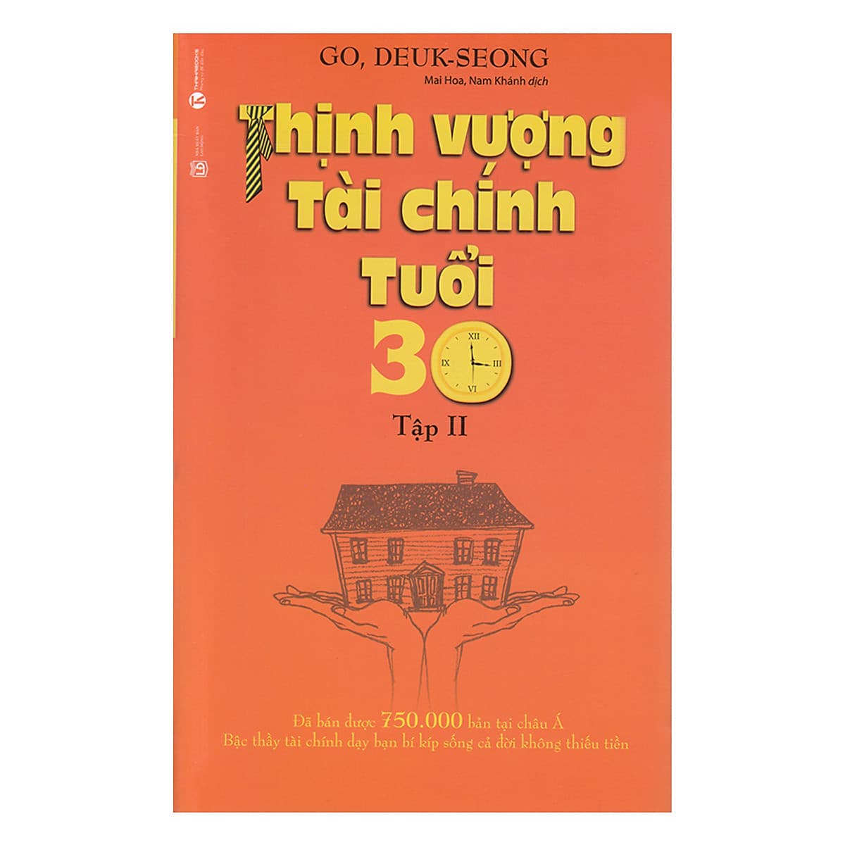Bìa sách Thịnh Vượng Tài Chính Tuổi 30 - Tập 2