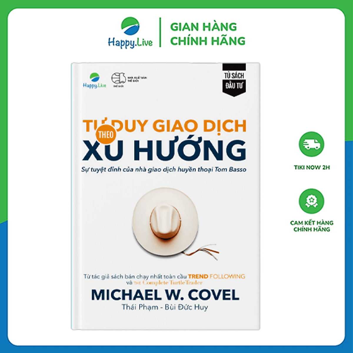 Bìa sách Tư duy giao dịch theo xu hướng - Trend Following Mindset - Happy Live