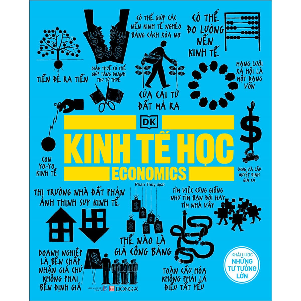 Bìa sách Kinh Tế Học - Khái Lược Những Tư Tưởng Lớn