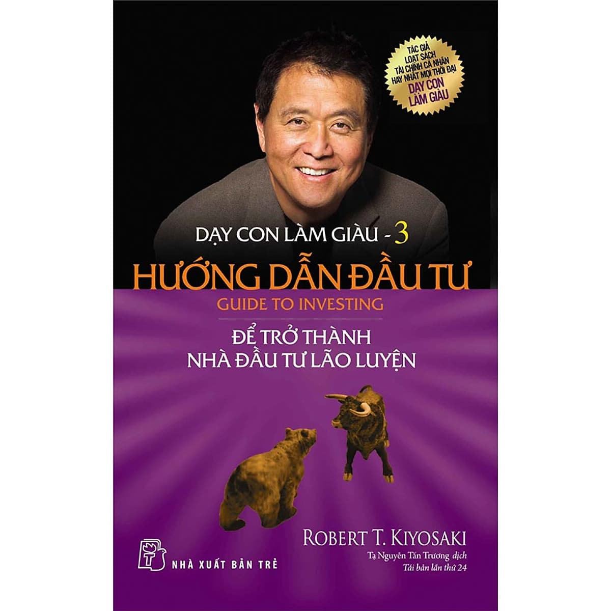 Bìa sách Dạy Con Làm Giàu - Tập 3: Hướng Dẫn Đầu Tư